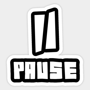 pause! Sticker